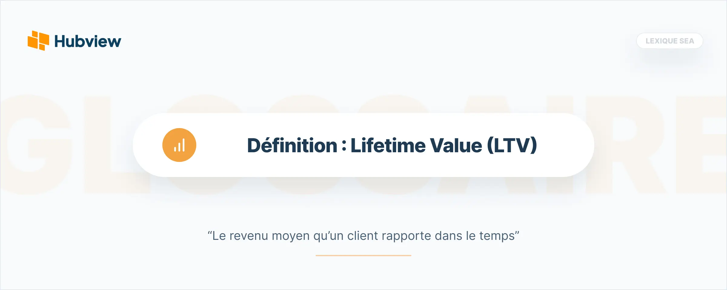 LTV (Lifetime Value)